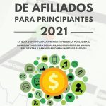 guia definitiva 2021 que es afiliados en amazon y como maximizar tus ganancias